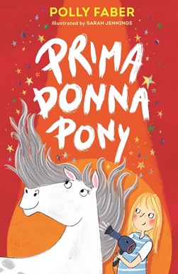 Prima Donna Pony P/B by Polly Faber