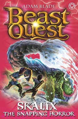 Beast Quest Skalix The Snapping Horror P/B by Adam Blade