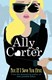 Not If I Save You First P/B by Ally Carter
