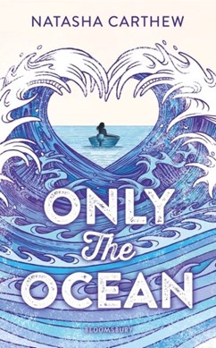 Only The Ocean P/B by Natasha Carthew