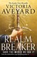 Realm Breaker P/B by Victoria Aveyard