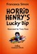 Horrid Henry Horrid Henrys Lucky Dip P/B by Francesca Simon
