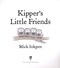 Kipper's little friends by Mick Inkpen