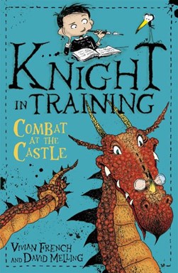 Combat at the castle by Vivian French