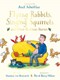 Flying Rabbits Singing Squirrels And Other Bedtime Stories H by Melanie von Bismarck