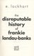 Disreputable History Of Frankie Landau Banks P/B by E. Lockhart