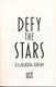 Defy the stars by Claudia Gray