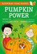 Pumpkin power by Patricia Cleveland-Peck