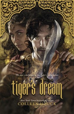 Tiger's dream by Colleen Houck