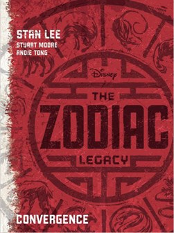 Disney The Zodiac Legacy Convergence P/B (FS) by Stan Lee