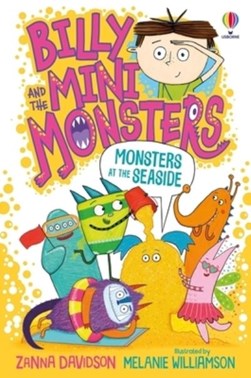 Monsters at the seaside by Zanna Davidson