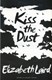 Kiss The Dust P/B by Elizabeth Laird