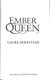Ember Queen P/B by Laura Sebastian