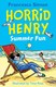 Horrid Henry Summer Fun P/B by Francesca Simon