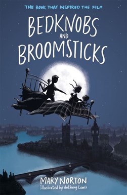 Bedknobs & broomsticks by Mary Norton
