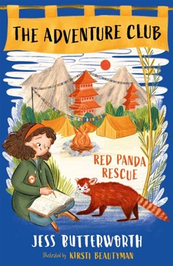 Adventure Club Red Panda Rescue P/B by Jess Butterworth