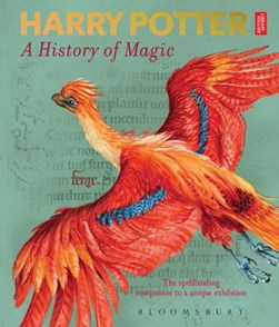 Harry Potter A History Of Magic P/B by British Library