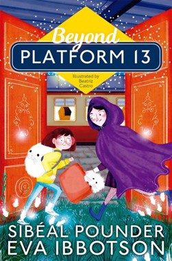 Beyond Platform 13 by Sibéal Pounder