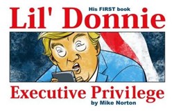 Executive privilege by Mike Norton