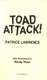 Toad attack! by Patrice Lawrence