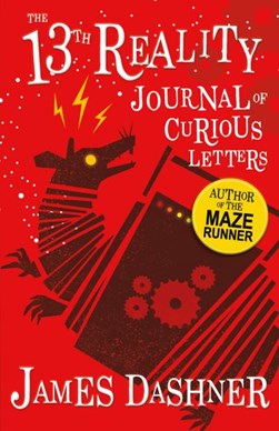 The journal of curious letters by James Dashner