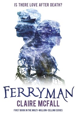 Ferryman by Claire McFall