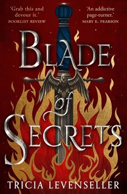 Blade Of Secrets P/B by Tricia Levenseller