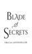 Blade Of Secrets P/B by Tricia Levenseller