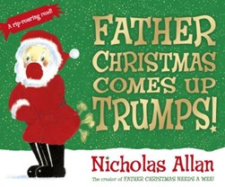 Father Christmas Comes Up Trumps P/B by Nicholas Allan