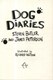 Dog diaries by Steven Butler