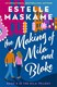 Making Of Mila And Blake P/B by Estelle Maskame