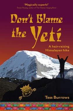 Don't Blame the Yeti by 