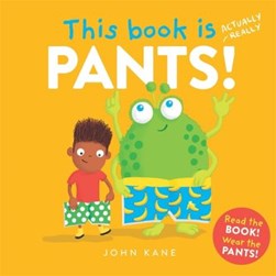 This Book Is Pants P/B by John Kane