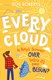 Every cloud by Ros Roberts