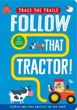 Follow that tractor! by Georgie Taylor