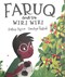 Faruq and the wiri wiri by Sophia Payne
