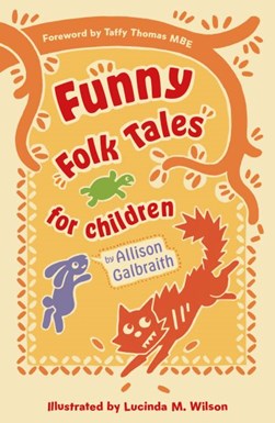 Funny folk tales for children by Allison Galbraith