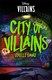City of villains by Disney Enterprises