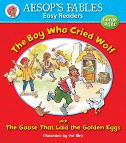 The boy who cried wolf by Val Biro