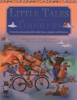 Little tales for toddlers by Nicola Baxter