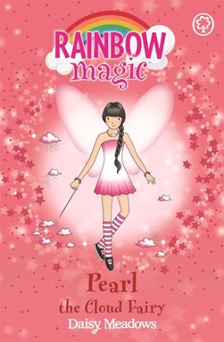 Rainbow Magic 10 Pearl the Cloud Fairy (The Weather Fairies) by Daisy Meadows