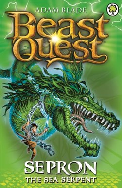 Beast Quest  2 Sepron The Sea Serpent  P/B by Adam Blade