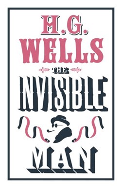 Invisible Man P/B by H. G. Wells
