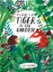 There's a tiger in the garden by Lizzy Stewart