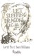 Let sleeping dragons lie by Garth Nix