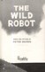Wild Robot P/B by Peter Brown