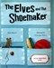 Elves & The Shoemaker P/B by Mara Alperin