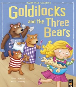 Goldilocks and the three bears by Mara Alperin