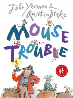 Mouse trouble by John Yeoman