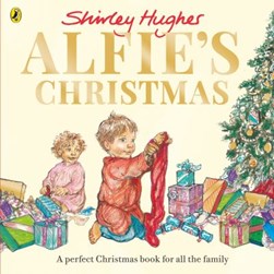 Alfies Christmas P/B by Shirley Hughes